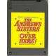 THE ANDREWS SISTERS: Over Here! - Original Cast Recording (Quadraphonic)